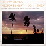 HECTOR BINGERT, DON MENZA / El Encuentro